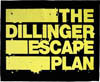 THE DILLINGER ESCAPE PLAN ARE HIDING IN MY BEDROOM