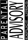 PARENTAL ADVISORY (EXPLICIT LYRICS) Flag