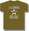 U.S. BOMBS (WE DIE ALONE)