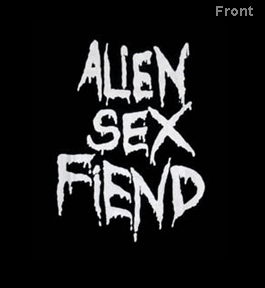 ALIEN SEX FIEND (DRIP LOGO)